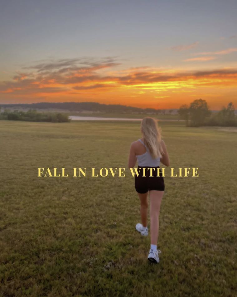 Fall in love with life