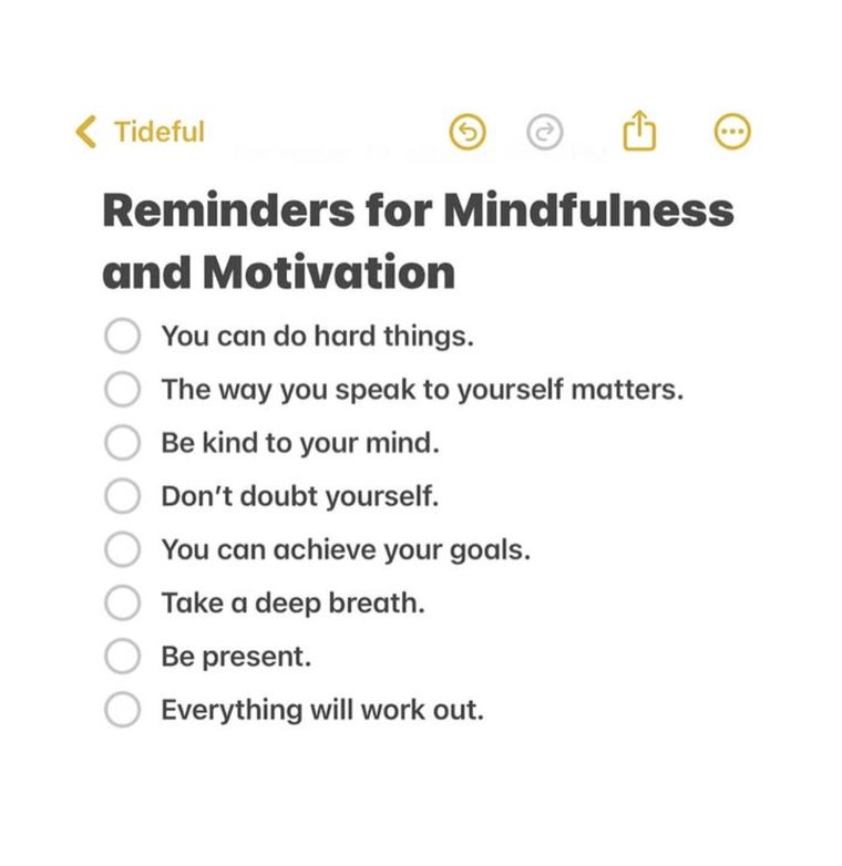 Reminders for mindfulness and motivation